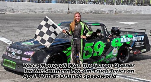 Becca Monopoli won the season opener for the Southern Pro-Am Truck series on April 19 at Orlando Speedworld...